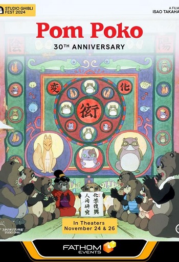 Pom Poko 30th Anniversary - Studio Ghibli Fest 2024